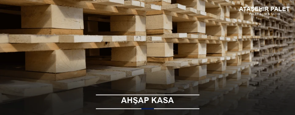 Ataşehir Taşıma İçin Ahşap Kasa